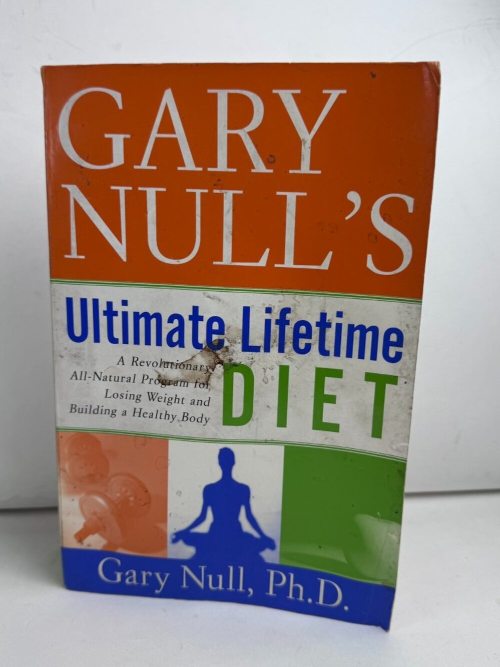 Gary Null's Ultimate Lifetime Diet Paperback Book Weight Loss 0767904745